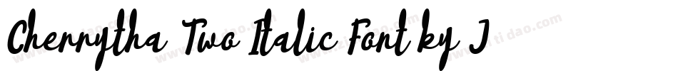 Cherrytha Two Italic Font by Jasm-7NTypes字体转换